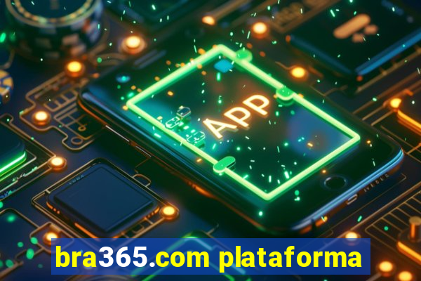 bra365.com plataforma